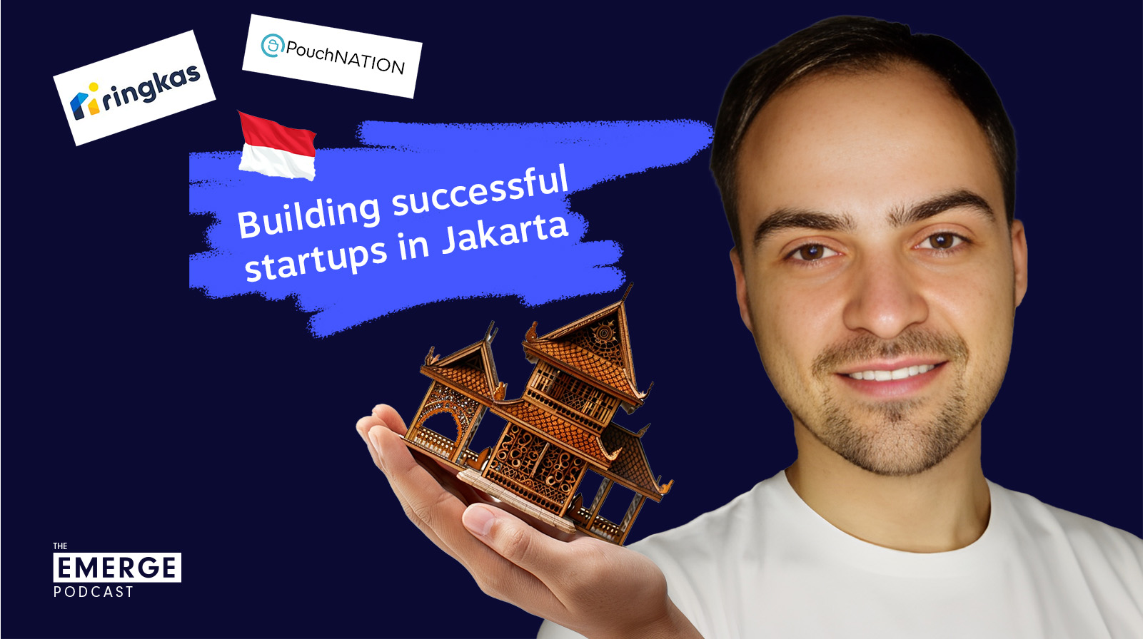 Building multiple successful startups in Indonesia with Ilya Kravtsov - Emerge Podcast EP 17